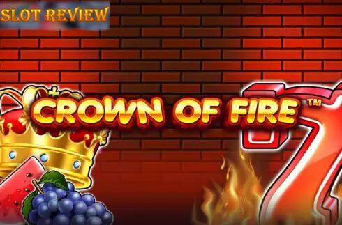 Crown of Fire Slot Review